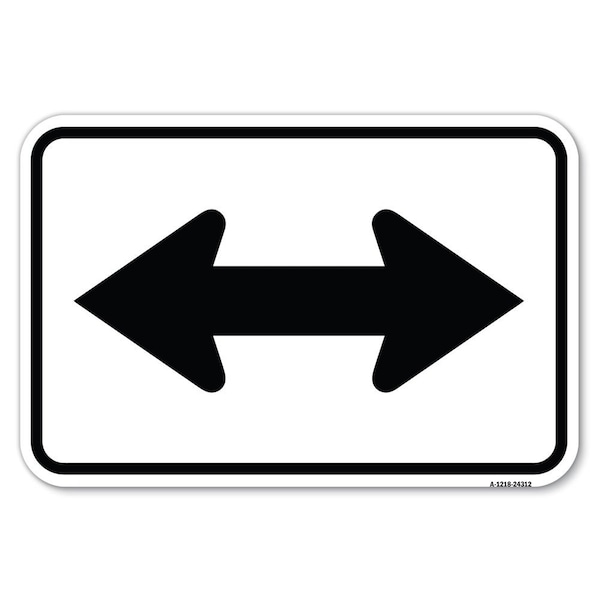 Signmission Safety Sign, 12 in Height, Aluminum, 18 in Length, 24312 A-1218-24312 - main